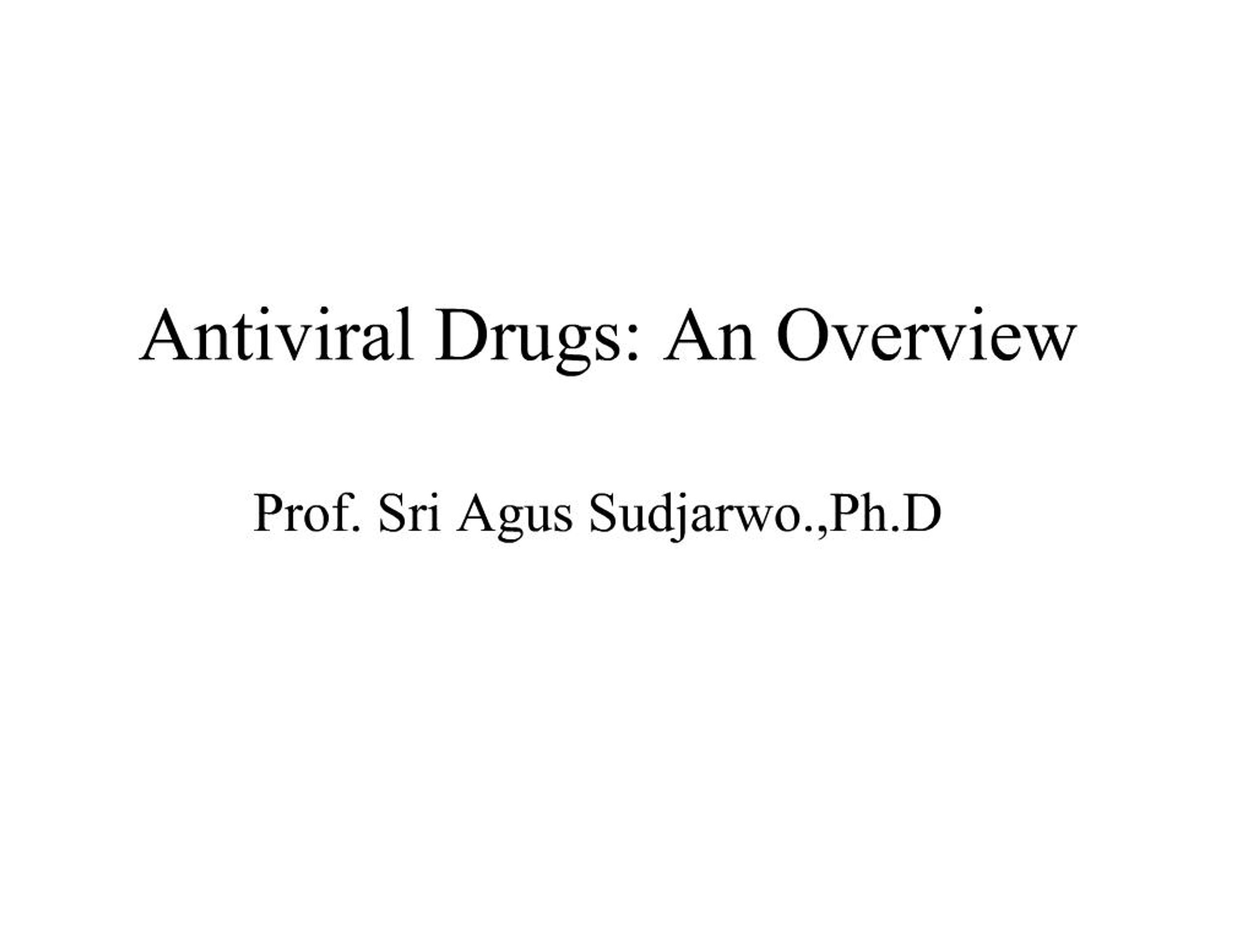 PPT - Antiviral Drugs: An Overview PowerPoint Presentation, free ...