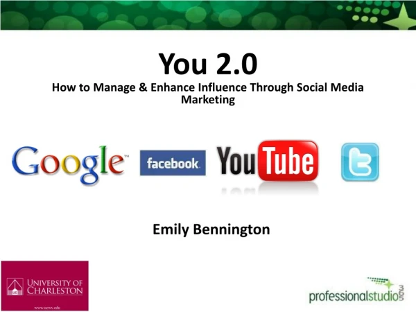 You 2.0 How to Manage &amp; Enhance Influence Through Social Media Marketing
