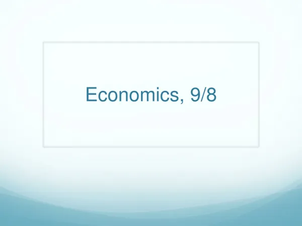 Economics, 9/8