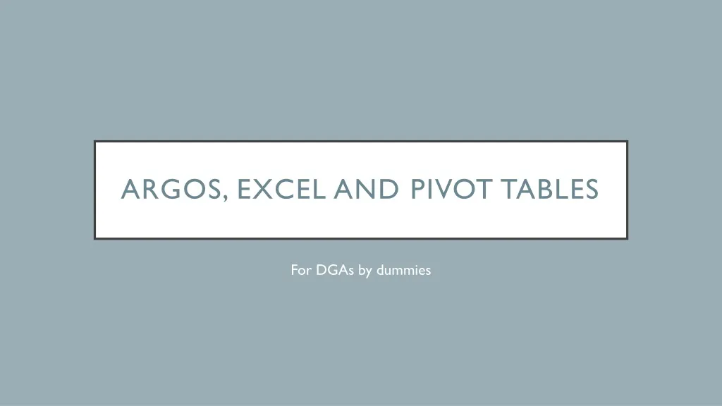 argos excel and pivot tables