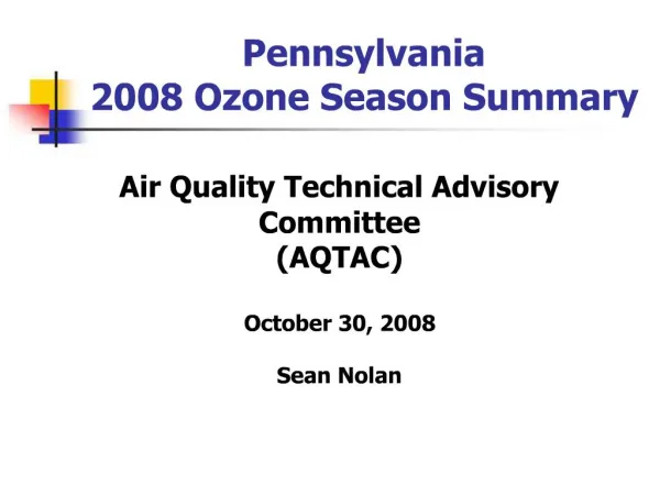 Pennsylvania 2008 Ozone Season Summary