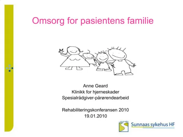 Omsorg for pasientens familie