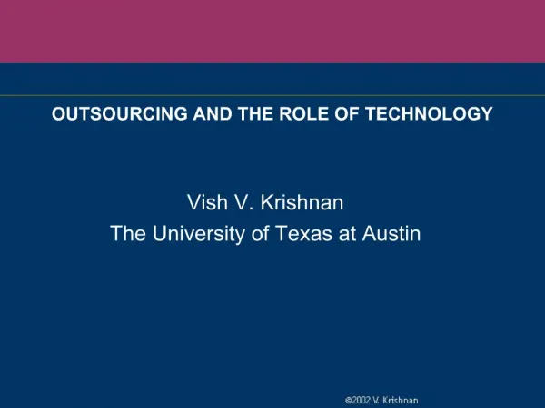 OUTSOURCING AND THE ROLE OF TECHNOLOGY