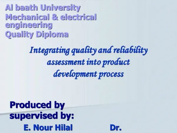 Integrating quality and reliability assessment into product development process