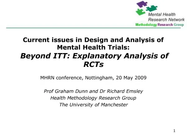 Current issues in Design and Analysis of Mental Health Trials: Beyond ITT: Explanatory Analysis of RCTs