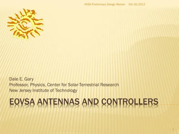 EOVSA ANTENNAS and Controllers