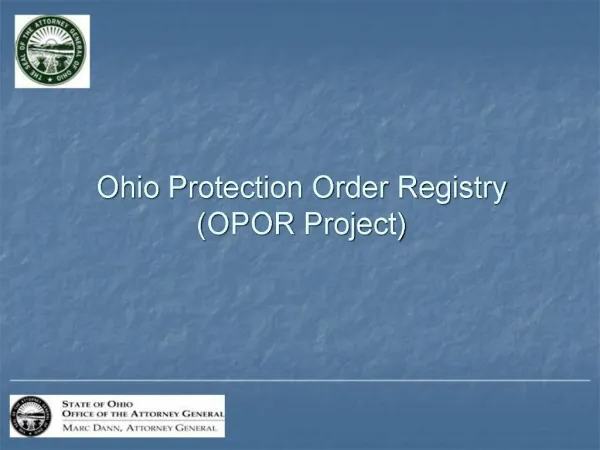 Ohio Protection Order Registry OPOR Project