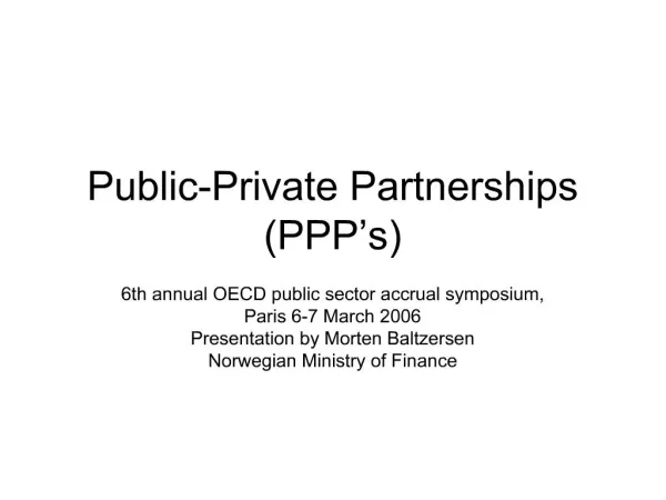 Public-Private Partnerships PPP s