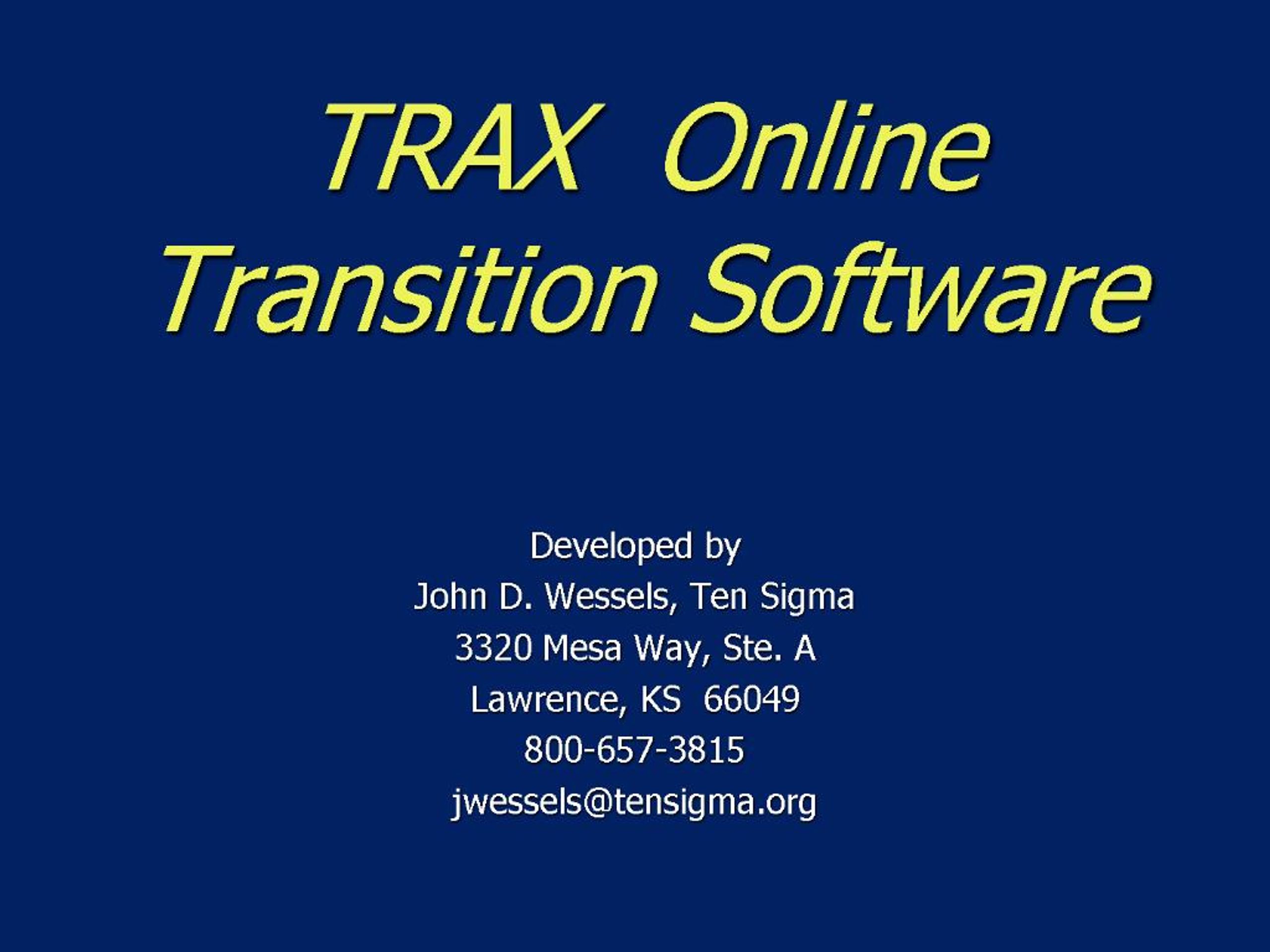 Trax Software Screen PPT - TRAX Online Transition Software PowerPoint Presentation, free ...