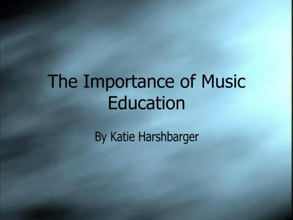 The Importance of Music Education