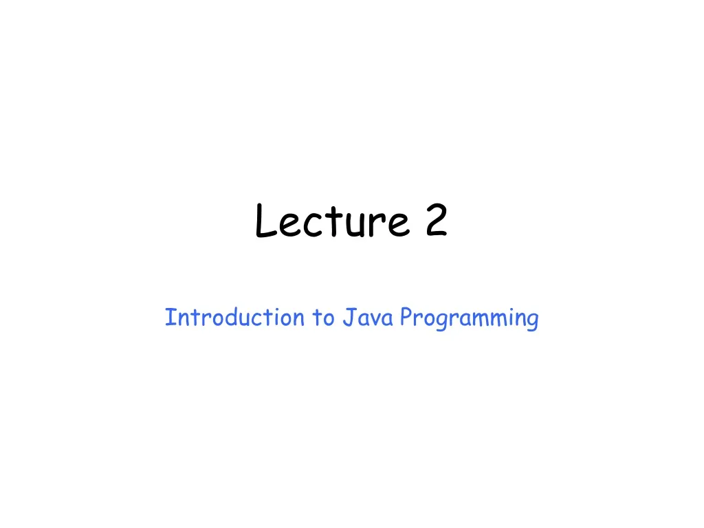 lecture 2