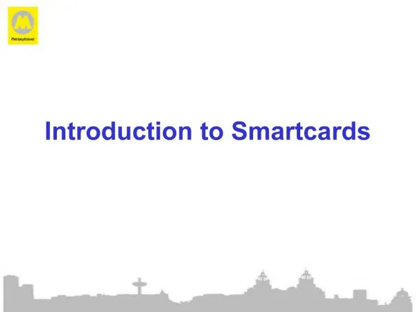 Introduction to Smartcards