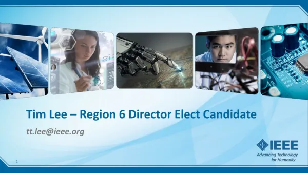 Tim Lee – Region 6 Director Elect Candidate
