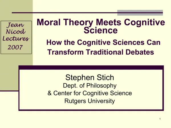 Moral Theory Meets Cognitive Science How the Cognitive Sciences Can Transform Traditional Debates