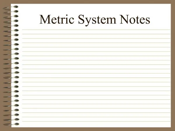 Metric System Notes