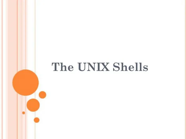 The UNIX Shells