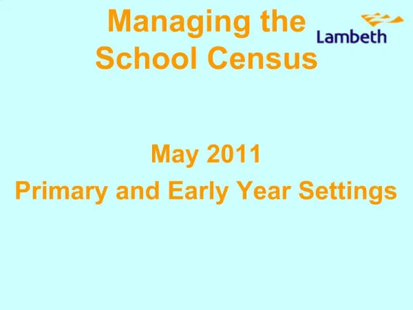 Managing the School Census