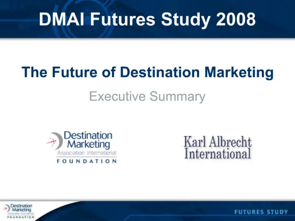 DMAI Futures Study 2008