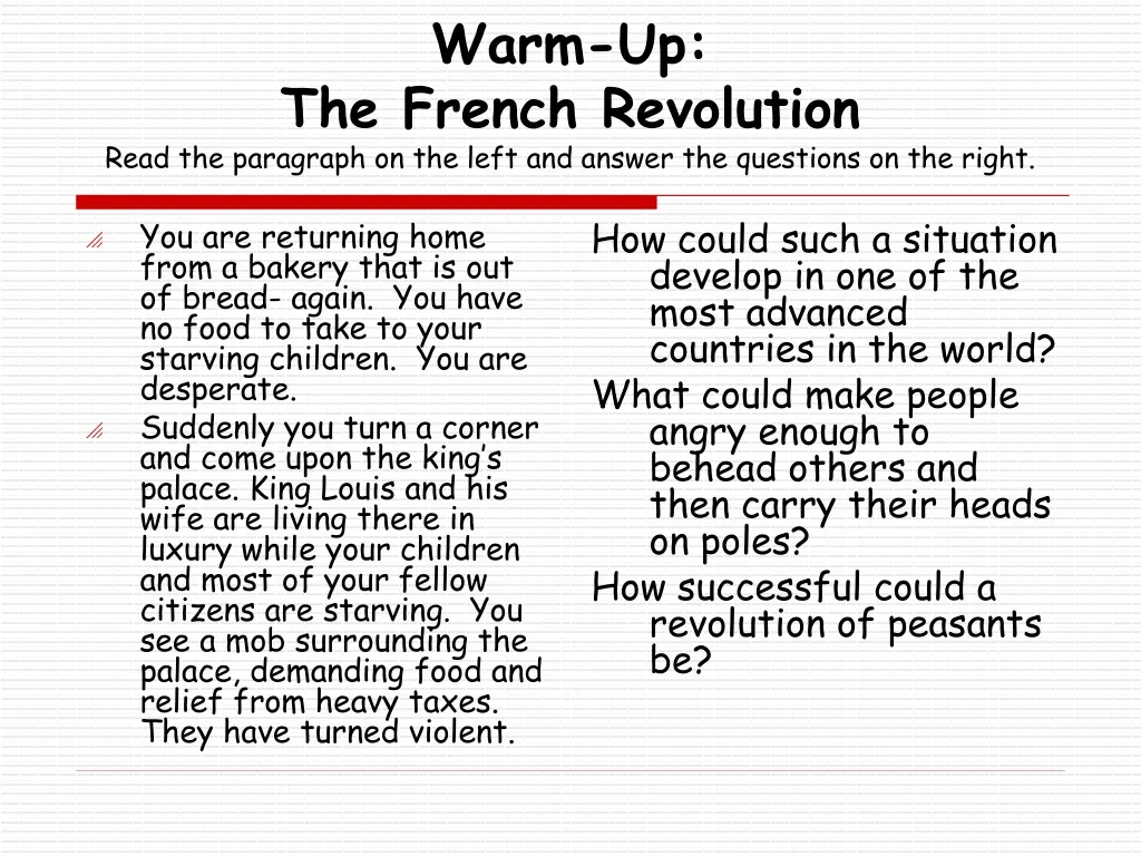 warm up the french revolution read the paragraph on the left and answer the questions on the right