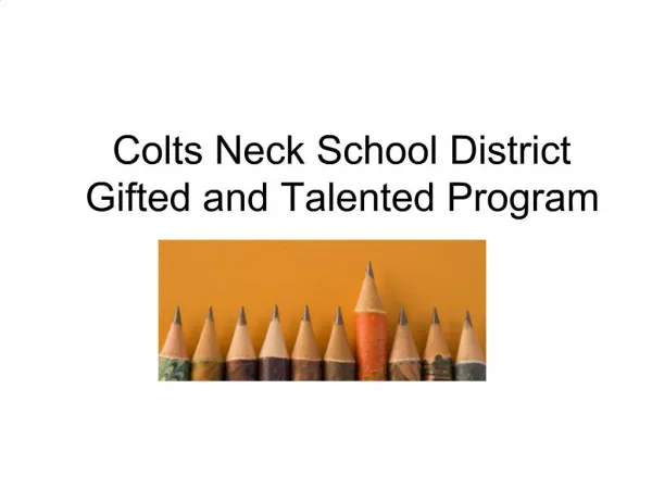 Colts Neck School District Gifted and Talented Program