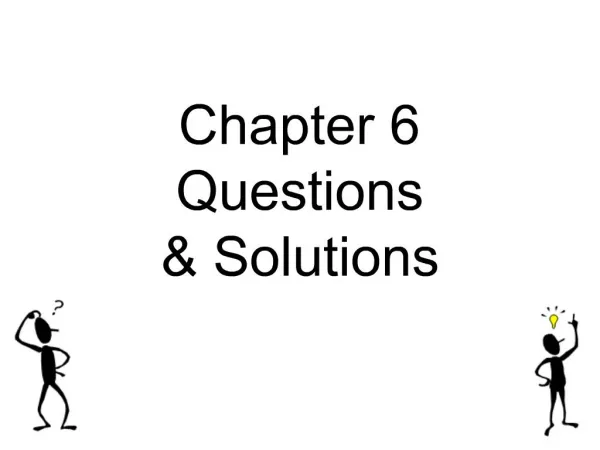 Chapter 6 Questions Solutions