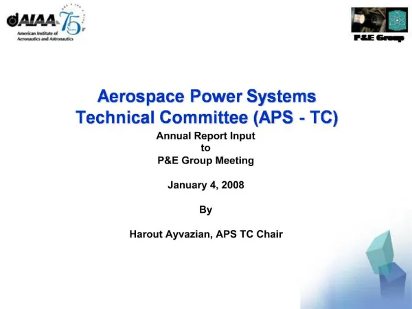 Aerospace Power Systems Technical Committee APS - TC