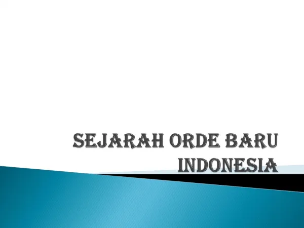 Sejarah Orde Baru dan Indonesia