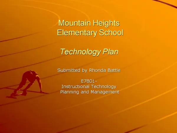 Mountain Heights Elementary School Technology Plan