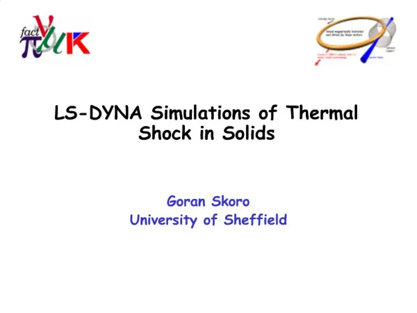 LS-DYNA Simulations of Thermal Shock in Solids