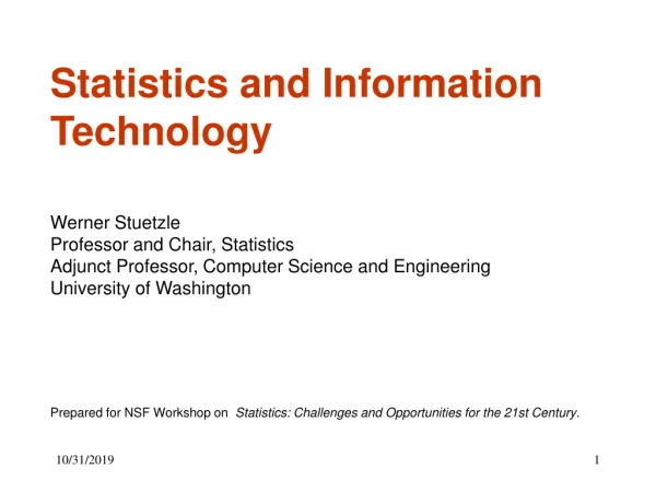Statistics and Information Technology