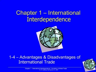 Chapter 1 International Interdependence - slide 1