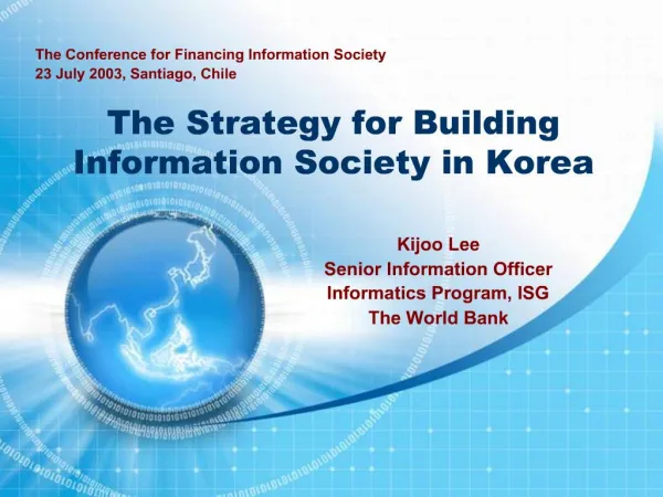The Strategy for Building Information Society in Korea