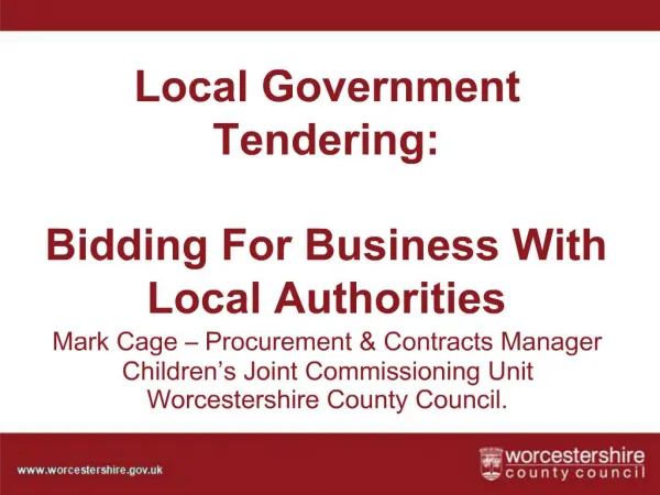 Local Government Tendering: Bidding For Business With Local Authorities