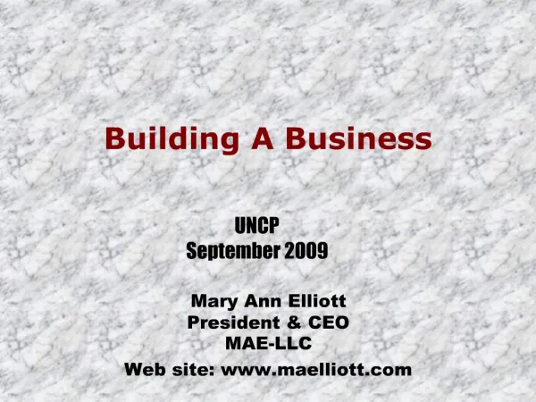 Mary Ann Elliott President CEO MAE-LLC Web site: maelliott