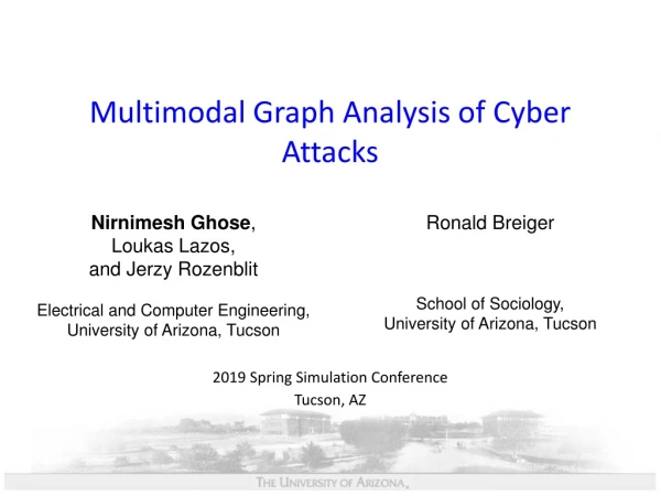 Multimodal Graph Analysis of Cyber Attacks