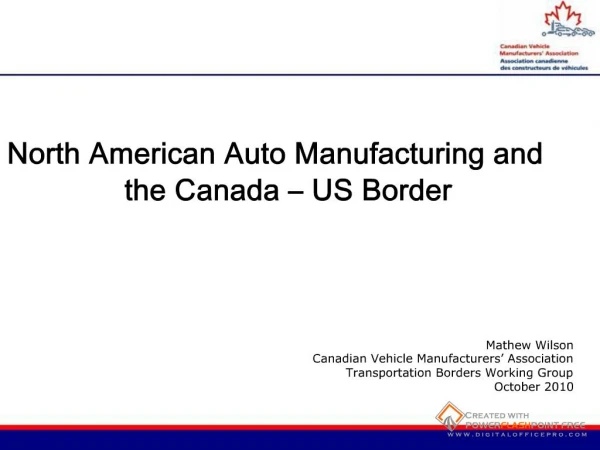 North American Auto Manufacturing and the Canada