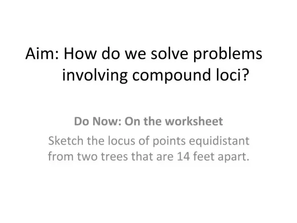 Aim: How do we solve problems involving compound loci