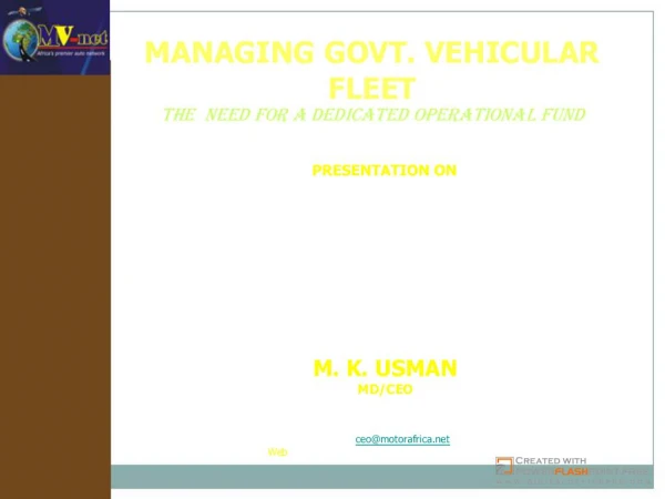 MANAGING GOVT. VEHICULAR FLEETThe need for a dedicated operational fund