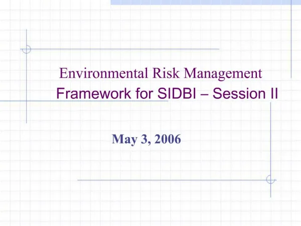 Environmental Risk Management Framework for SIDBI Session II