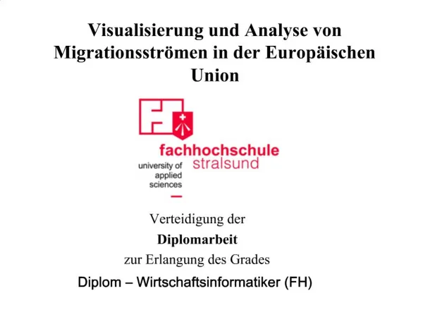 Visualisierung und Analyse von Migrationsstr men in der Europ ischen Union