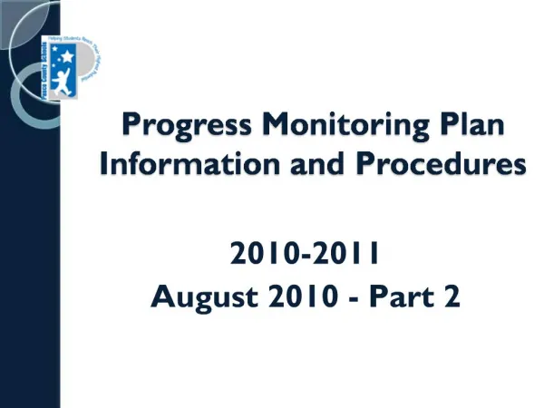 Progress Monitoring Plan Information and Procedures