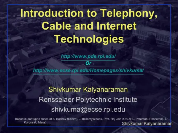 Introduction to Telephony, Cable and Internet Technologies
