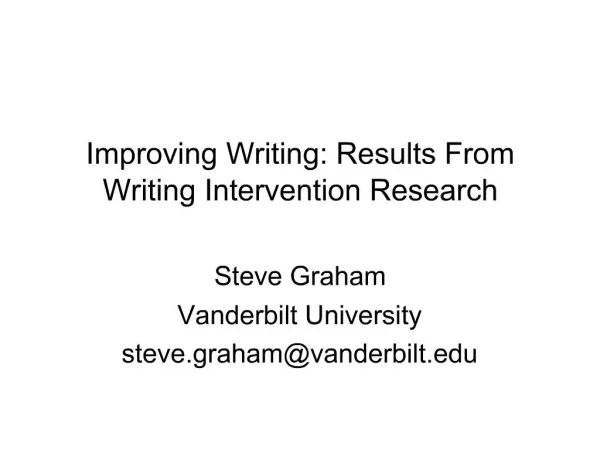 Improving Writing: Results From Writing Intervention Research