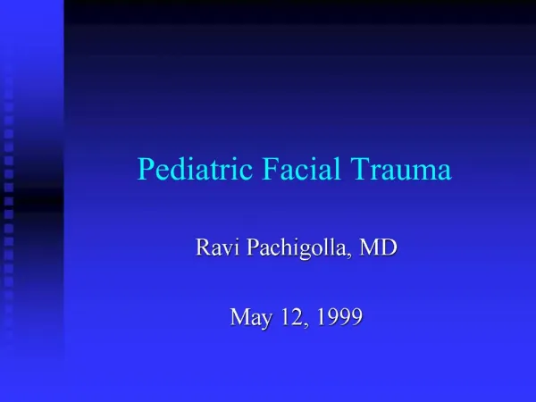 Pediatric Facial Trauma