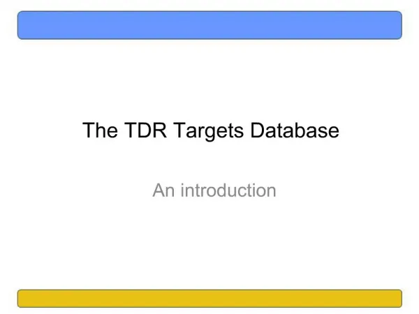 The TDR Targets Database