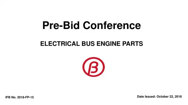 Pre-Bid Conference ELECTRICAL BUS ENGINE PARTS