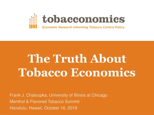 The Truth About Tobacco Economics