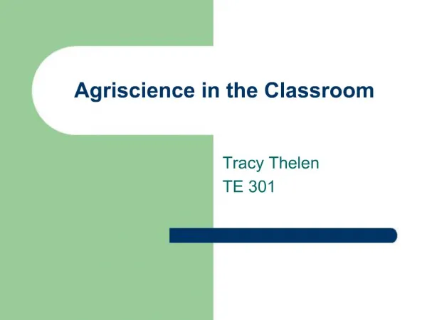 Agriscience in the Classroom