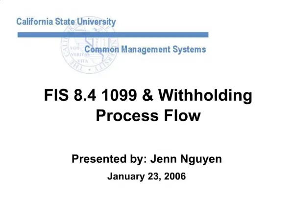 FIS 8.4 1099 Withholding Process Flow