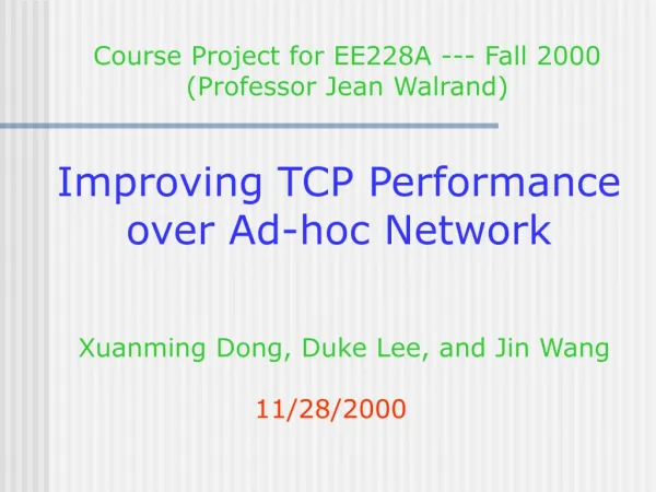 Improving TCP Performance over Ad-hoc Network